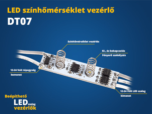 Beépíthető LED vezérlő (DT07) érintős színhőmérséklet vezérő CCT (60W)